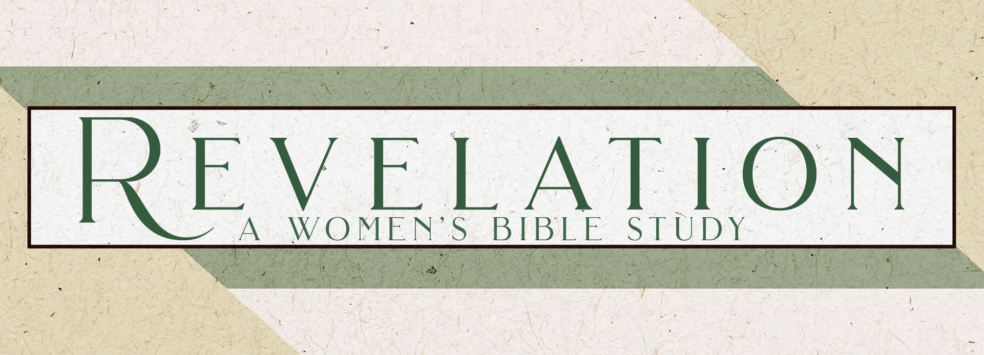 Revelation: A Women's Bible Study.